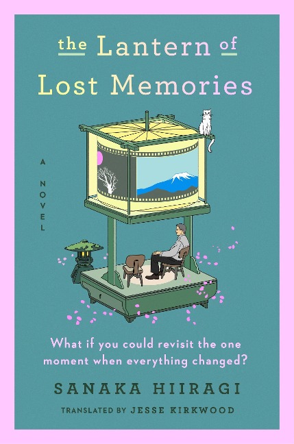 The Lantern of Lost Memories - Sanaka Hiiragi