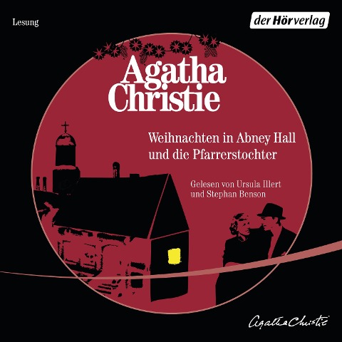 Die Pfarrerstochter und Weihnachten in Abney Hall (Auszug) - Agatha Christie