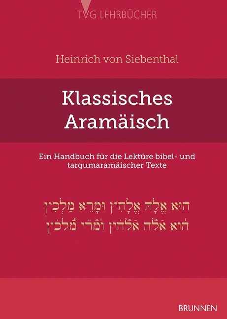 Klassisches Aramäisch - Heinrich Siebenthal