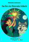 Cover-Bild zum Titel 'Kinderbuch - Das Herz der flüsternden Schlucht' von 'Victoria Lehmann'