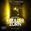 Cover-Bild zum Titel 'Fataler Zorn' von 'Marcus Johanus'