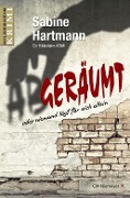 Cover-Bild zum Titel 'Abgeräumt oder niemand lügt für sich allein' von 'Sabine Hartmann'