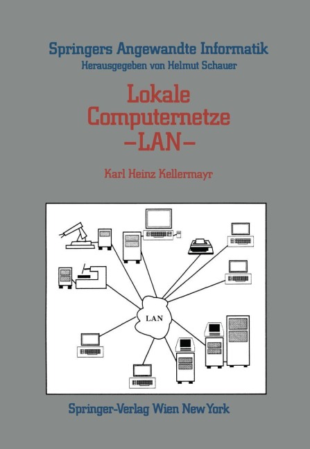 Lokale Computernetze - LAN - Karl Heinz Kellermayr
