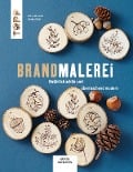 Cover-Bild zum Titel 'Brandmalerei' von 'Sandra Bach, Alice Hörnecke'
