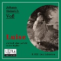Cover-Bild zum Titel 'Luise' von 'Johann Heinrich Voß'