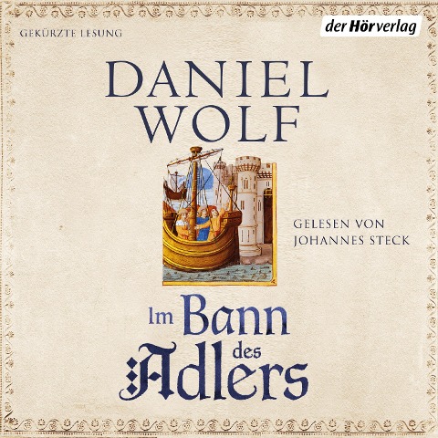 Im Bann des Adlers - Daniel Wolf