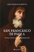 Cover-Bild zum Titel 'San Francesco di Paola. Vita, eventi, personalità' von 'Gian Franco Scarpitta'