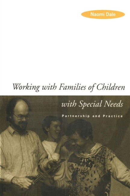 Working with Families of Children with Special Needs - Naomi Dale