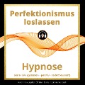 Cover-Bild zum Titel 'Perfektionismus loslassen' von 'Christian Blümel'