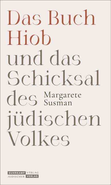 Das Buch Hiob und das Schicksal des jüdischen Volkes - Margarete Susman