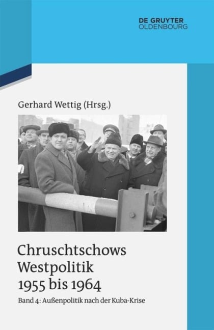 Außenpolitik nach der Kuba-Krise (Dezember 1962 bis Oktober 1964) - 