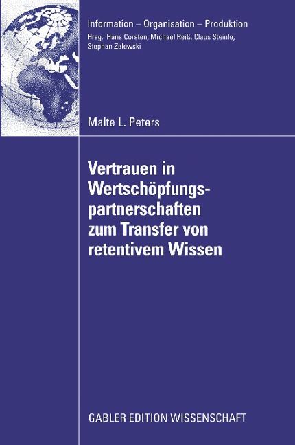 Vertrauen in Wertschöpfungspartnerschaften zum Transfer von retentivem Wissen - Malte Peters