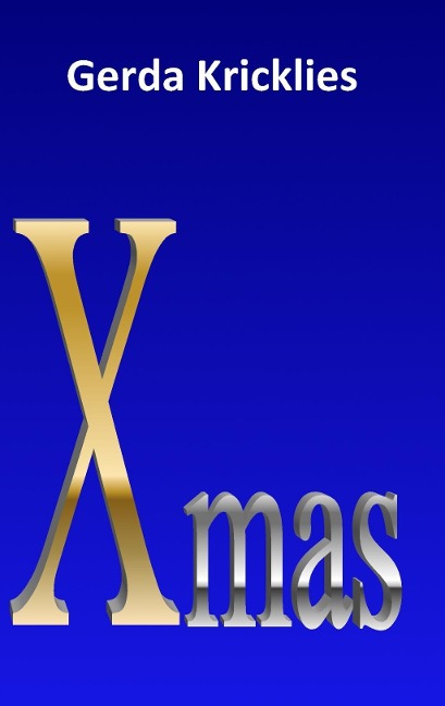 Xmas - Gerda Kricklies