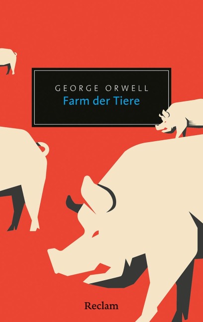 Farm der Tiere - George Orwell