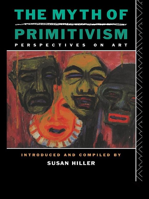 The Myth of Primitivism - 