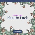 Hans in Luck - Brothers Grimm