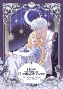 Cover-Bild zum Titel 'How to win my Husband over - Der Weg zum Herzen meines Mannes 04' von 'Spice & Kitty'
