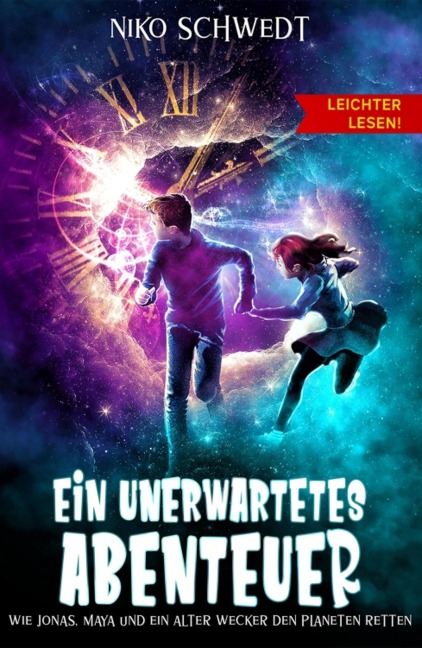 Ein unerwartetes Abenteuer - Leichter lesen - Niko Schwedt