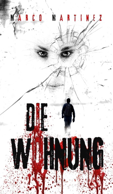 Die Wohnung - Marco Martinez