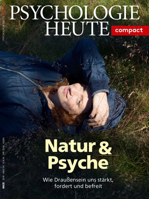 Psychologie Heute Compact 54: Natur & Psyche - 