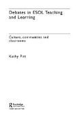 Cover-Bild zum Titel 'Debates in ESOL Teaching and Learning' von 'Kathy Pitt'