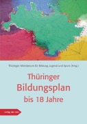 Cover-Bild zum Titel 'Thüringer Bildungsplan bis 18 Jahre' von ''