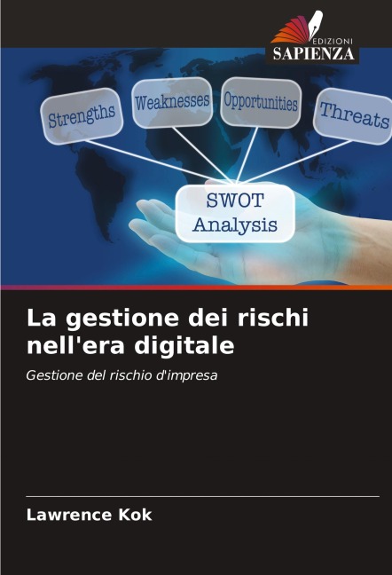 La gestione dei rischi nell'era digitale - Lawrence Kok
