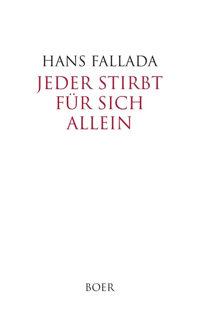 Jeder stirbt für sich allein - Hans Fallada