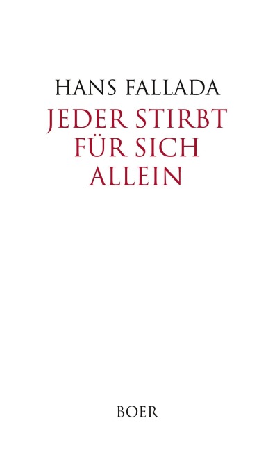 Jeder stirbt für sich allein - Hans Fallada