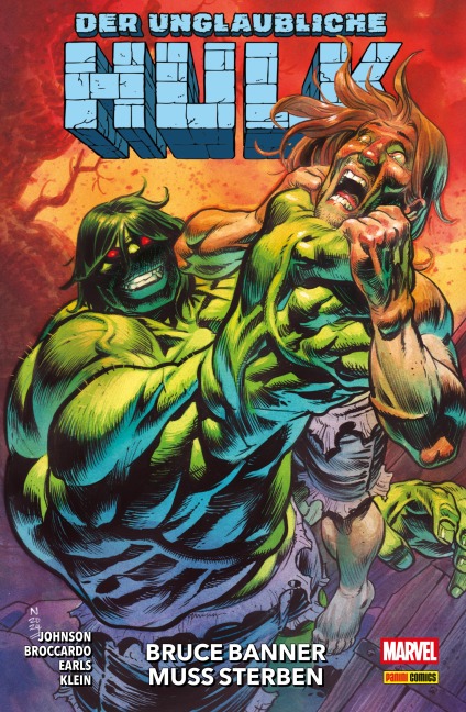 DER UNGLAUBLICHE HULK 3 - BRUCE BANNER MUSS STERBEN - Phillip Kennedy Johnson