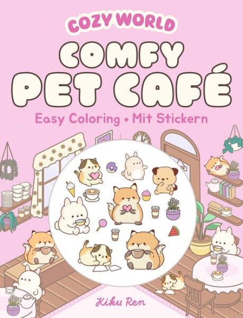 Cozy World - Comfy Pet Café (mit Stickern) - 
