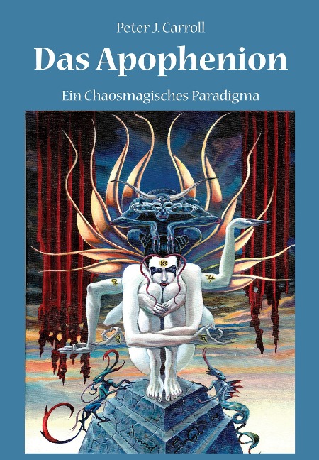 Das Apophenion - Peter J Carroll