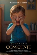 Cover-Bild zum Titel 'Educação Consciente' von 'Marcelo A. G. Muniz'