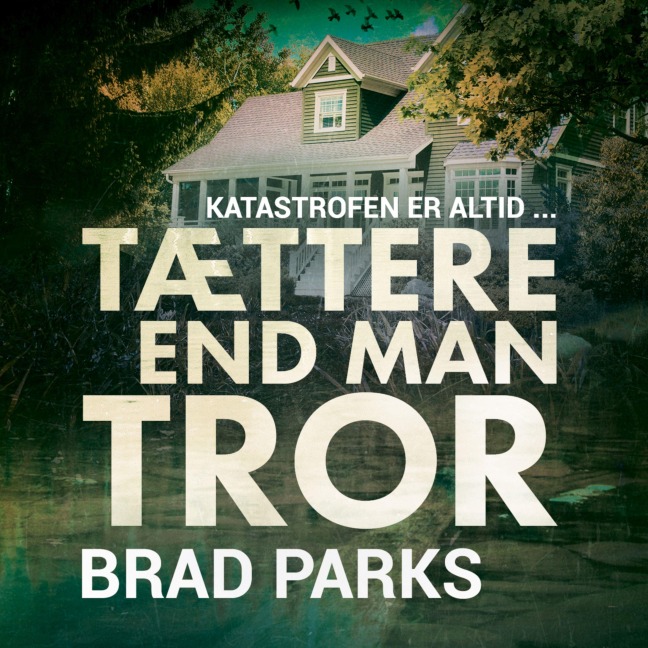 Tættere end man tror - Brad Parks