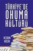 Türkiyede Okuma Kültürü - Kezban Kücük