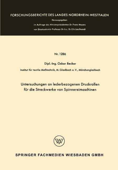 Untersuchungen an lederbezogenen Druckrollen für die Streckwerke von Spinnereimaschinen - Oskar Becker