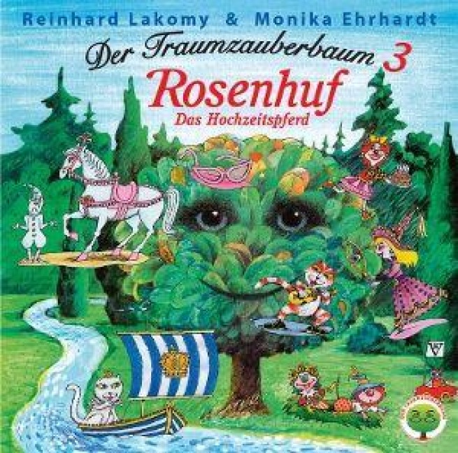 Der Traumzauberbaum 3 - Rosenhuf Das Hochzeitspfer - Reinhard/Erhardt Lakomy