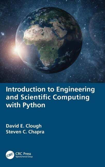 Introduction to Engineering and Scientific Computing with Python - David E. Clough, Steven C. Chapra