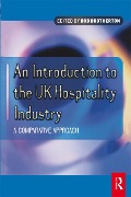 Cover-Bild zum Titel 'Introduction to the UK Hospitality Industry: A Comparative Approach' von ''