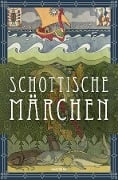 Cover-Bild zum Titel 'Schottische Märchen (Schottland)' von ''