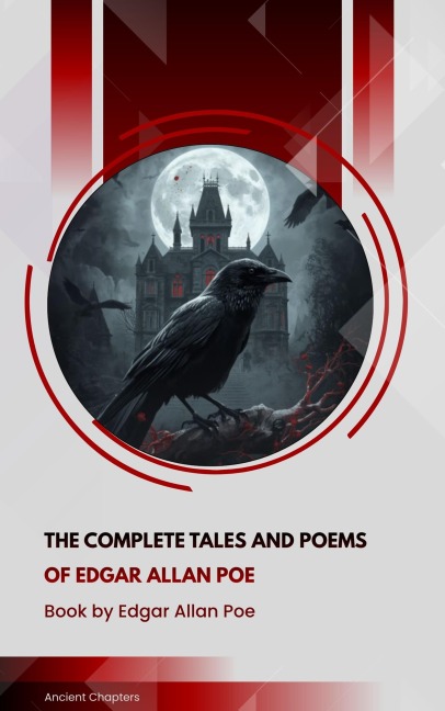 The Complete Tales and Poems of Edgar Allan Poe - Edgar Allan Poe