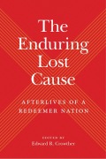 Cover-Bild zum Titel 'The Enduring Lost Cause' von ''