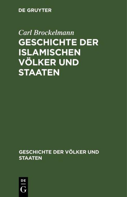 Geschichte der islamischen Völker und Staaten - 
