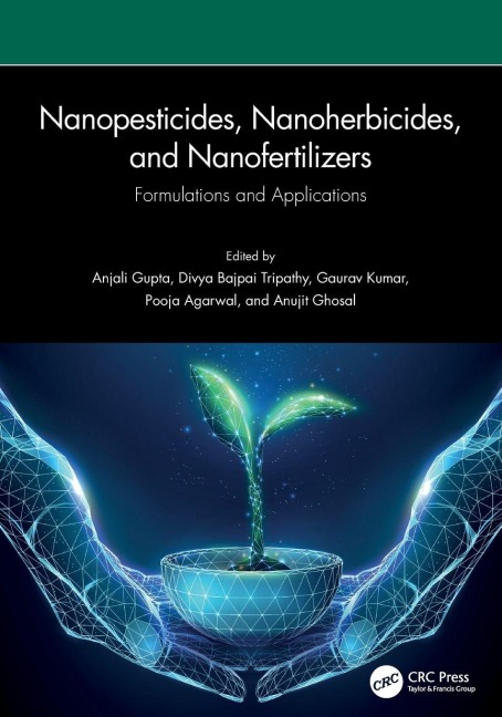 Nanopesticides, Nanoherbicides, and Nanofertilizers - 