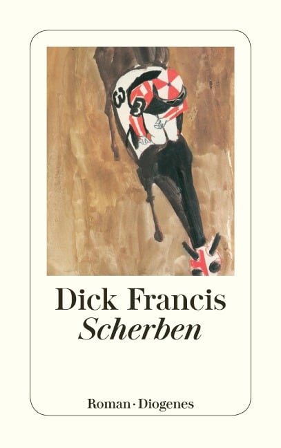 Scherben - Dick Francis