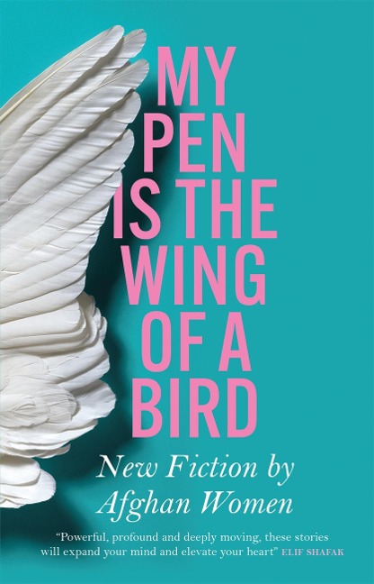 My Pen Is the Wing of a Bird - Various
