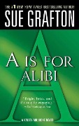 Cover-Bild zum Titel '"A" is for Alibi' von 'Sue Grafton'