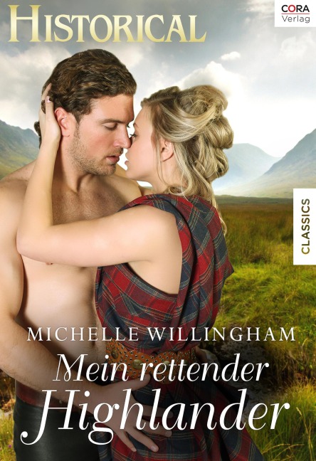Mein rettender Highlander - Michelle Willingham