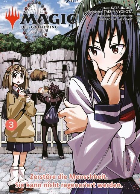 Magic: The Gathering - Zerstöre die Menschheit. Sie kann nicht regeneriert werden. 03 - Katsura Ise, Takuma Yokota