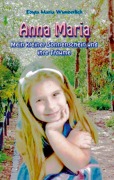 Cover-Bild zum Titel 'Anna Maria' von 'Edyta Maria Wunderlich'